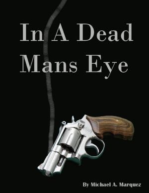 In a Dead Mans Eye