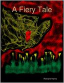 A Fiery Tale