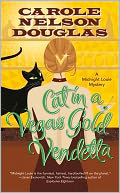 Cat in a Vegas Gold Vendetta (Midnight Louie Series #23) by Carole Nelson Douglas: Book Cover