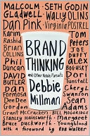 Brand Thinking and Other Noble Pursuits