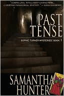 Past Tense, Sophie Turner Mysteries, Book One