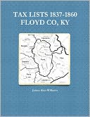 Tax Lists 1837-1860: Floyd Co, KY