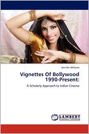 Vignettes Of Bollywood 1990-Present