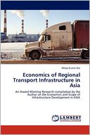 Economics Of Regional Transport Infrastructure In Asia