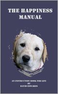 The Happiness Manual