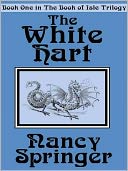 The White Hart (The Book of Isle Trilogy Series #1)