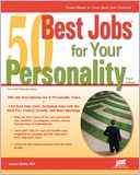 50 Best Jobs for Your Personality, Third Edition