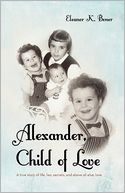 download Alexander, Child Of Love book