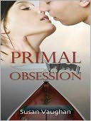 Primal Obsession
