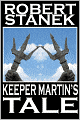 Keeper Martin's Tale