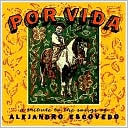 Por Vida: A Tribute to the Songs of Alejandro Escovedo