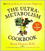 UltraMetabolism Cookbook: 200 Delicious Recipes that Will Turn on Your Fat-Burning DNA