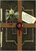 Arthur Spiderwick's Field Guide to the Fantastical World Around You (Spiderwick Chronicles Series)