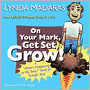 On Your Mark, Get Set, Grow!: A ''What's Happening to My Body?'' Book for Younger Boys