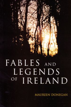 Fables and Legends of Ireland