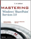 Mastering Windows SharePoint Services 3.0