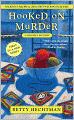 Hooked on Murder (Crochet Mystery Series #1)