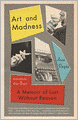 Art and Madness: A Memoir of Lust Without Reason