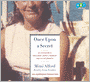 Once Upon a Secret: My Affair with President John F. Kennedy and Its Aftermath