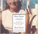 Once Upon a Secret by Mimi Alford: CD Audiobook Cover