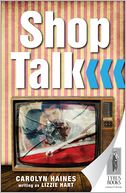 Shop Talk