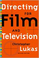 Directing For Film And Television Revised Edition