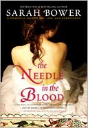 Needle in the Blood by Sarah Bower: NOOK Book Cover