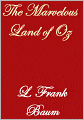 The Marvelous Land of Oz