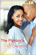 The Playboy's Redemption (Blessed and Highly Favored Series #5)