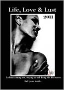 Life, Love & Lust 2011