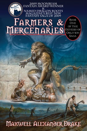 Farmers and Mercenaries: Book 1 of the Genesis of Oblivion Saga