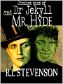Strange Case of Dr. Jekyll and Mr. Hyde