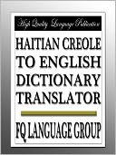 Haitian Creole to English Dictionary Translator