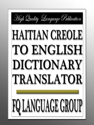 Haitian Creole to English Dictionary Translator