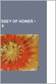 The Odyssey of Homer (Volume 6)