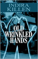 download Old Wrinkled Hands book