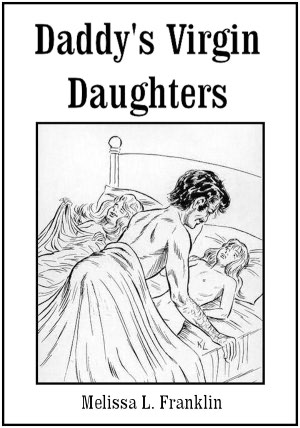 Daddy's Virgin Daughters