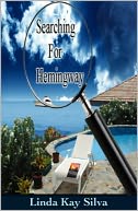 Searching For Hemingway