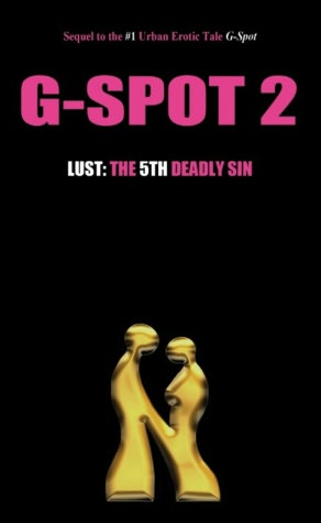 G-Spot 2, Lust: The 5th Deadly Sin