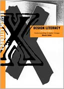 Design Literacy : Understanding Graphic Design