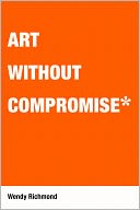 Art Without Compromise