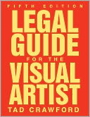 Legal Guide for the Visual Artist, Fifth Edition