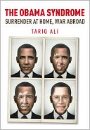 The Obama Syndome: Surrender at Home, War Abroad