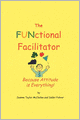 The Functional Facilitator