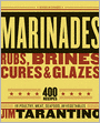 Marinades, Rubs, Brines, Cures and Glazes