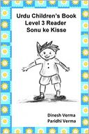 Urdu Children's Book Level 3 Reader: Sonu ke Kisse