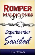 Romper Maldiciones Experimentar Sanidad