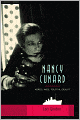 Nancy Cunard: Heiress, Muse, Political Idealist