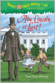 Abe Lincoln at Last! (Magic Tree House Series #47)