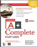 CompTIA A+ Complete Study Guide: Exams 220-701 (Essentials) and 220-702 (Practical Application)
